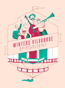 Campaign design and illustration for Winters Vilvoorde 2018 - Spiegeltent